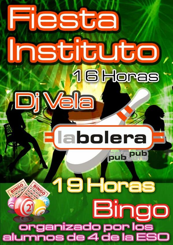 LaBoolera's tweet photo. Viernes 20 dj vela a partir de las 16:00, además bingo organizado por los alumnos de 4ESO #fiestainstituto http://t.co/TjlFTMsZs2
