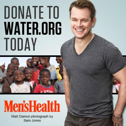 MensHealthMag's tweet photo. We're supporting our Jan/Feb cover guy Matt Damon and his clean @water cause. You can, too: http://t.co/Zw4TSCnpM4 http://t.co/k6WzDZWswv