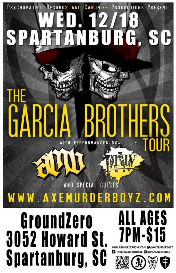 AxeMurderBoyz's tweet photo. Tomorrow night! 12/18! Spartanburg, SC! Ground Zero! AMB's #GarciaBrothersTour continues! #superparty http://t.co/pmPwIETzMy