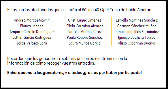 FCOPabloAlboran's tweet photo. .@Opel_Spain ya ha publicado en facebook los ganadores del sorteo de invitaciones #Basico40PabloAlboran. Enhorabuena! http://t.co/myfwMm4ZFW