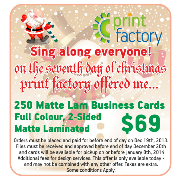 PrintFactory_ca's tweet photo. Dec 18 Promo is 250 Matte Lam. Business Cards for just $69 + tax - Secure this rate by paying for your order today. http://t.co/YL15bEwTTY