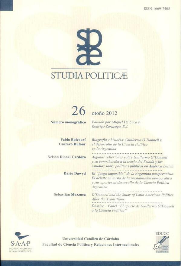 El #26 de nuestra <a href="/StudiaPoliticae/">@StudiaPoliticae</a> está dedicado al prof. Guillermo O'Donnell y su legado y es coeditado con <a href="/RedSAAP/">SAAP</a>