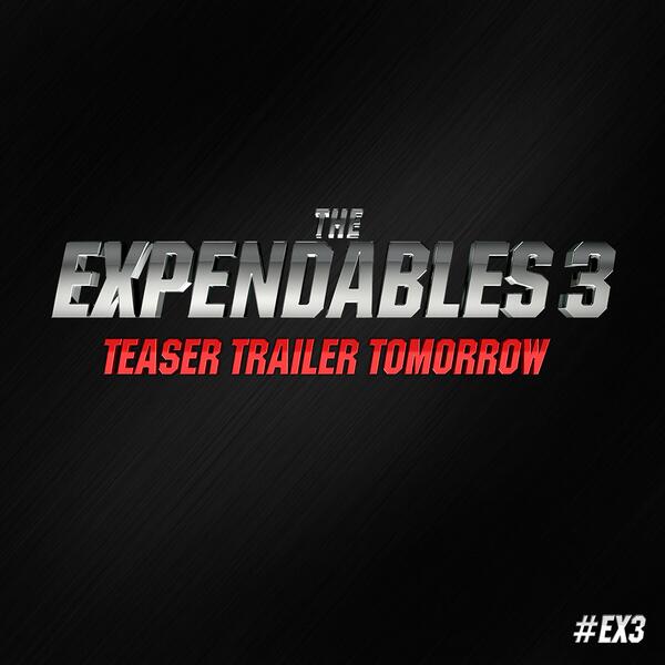 The <a href="/Expendables3/">Expendables</a>… Teaser trailer, coming TOMORROW! #EX3