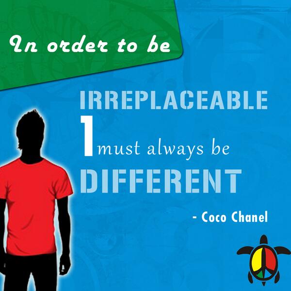 Junk_Casuals's tweet photo. In order to be Irreplaceable one must always be Different. - Coco Chanel http://t.co/csP64R1ATt
