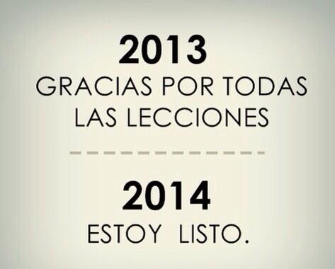 2013 gracias por todas las lecciones...
