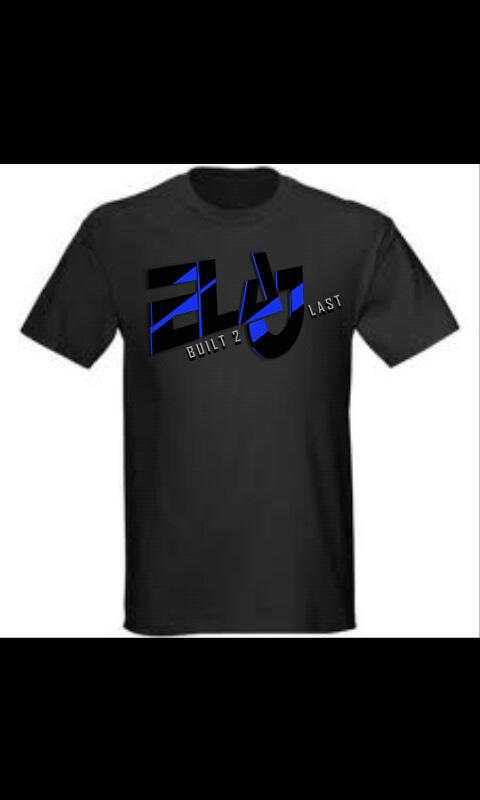 ELAJBuilt2Last's tweet photo. New Tshirt design #ELAJ #BuiltToLast http://t.co/do1UQa2grg