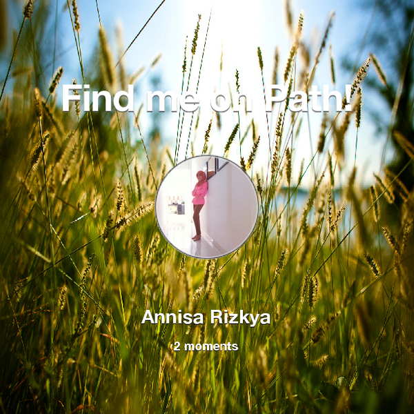 Find me on #Path now! Go to: path.com! #thepersonalnetwork