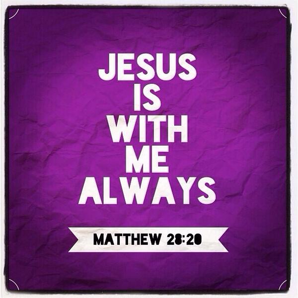 BibleVerseLife's tweet image. "And surely I am with you always, to the very end of the age.” (Matthew 28:20 NIV)