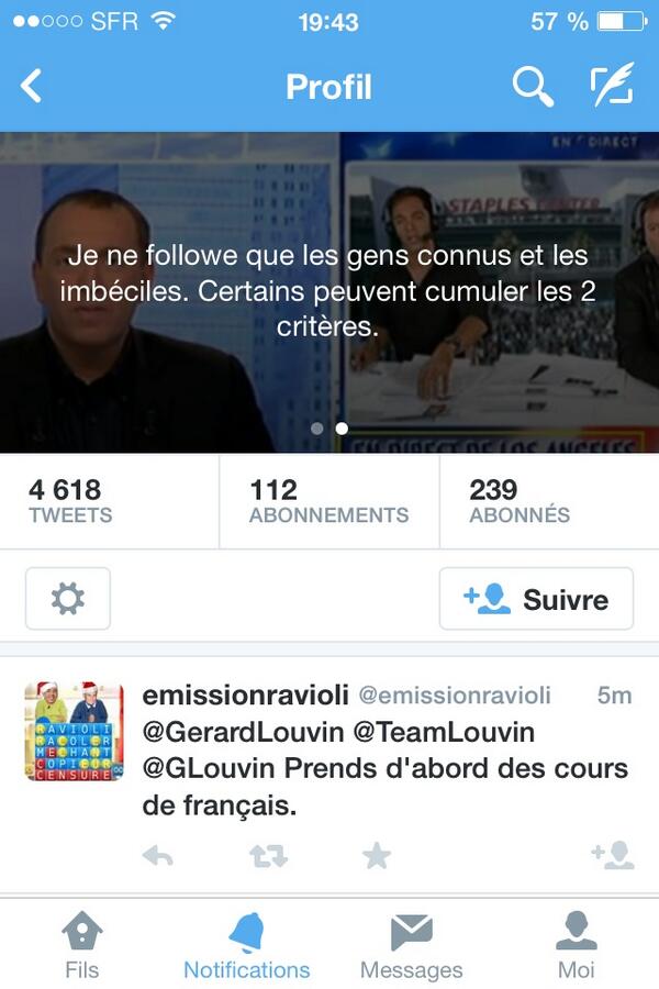 GerardLouvin's tweet photo. @emissionravioli tu parle de moi avec mes fautes ? "Je ne followe" OKAY next... http://t.co/utOhekiFjM