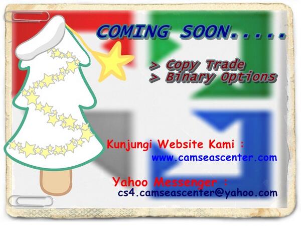 Kado Natal dan Tahun Baru  :)
Persembahan Camseascenter untuk para Trader handal seperti anda,,