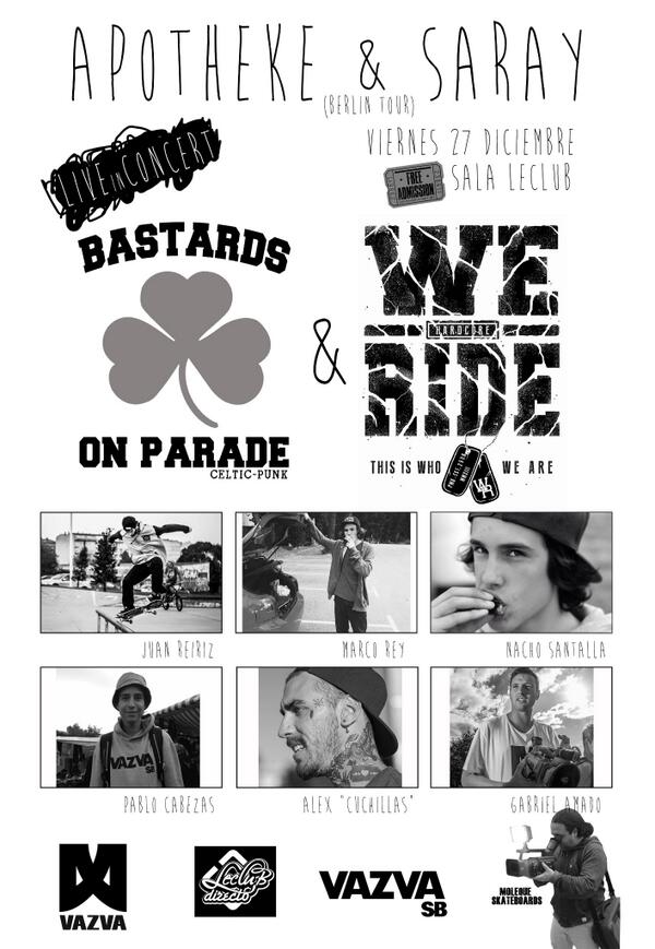 VIERNES 27 GRATIS!!! en <a href="/LeClubDirecto/">Sala LeClub Directo</a> 
Bastards on Parade + We Ride
Premier video Apotheke + Saray