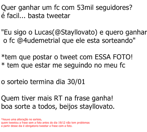 WppBugado's tweet photo. "Eu sigo o Lucas ( @stayllovato ) e quero ganhar o fc @4udemetrial que ele está sorteando" http://t.co/RML90beBOC