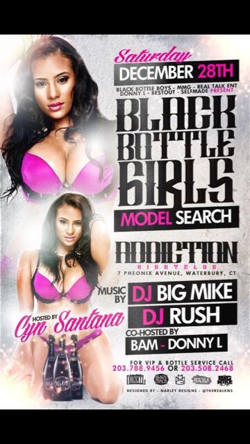 AddictionCT's tweet image. #SAT #DEC28TH @ADDICTIONCT #BLACKBOTTLEBOYS #OWN #MODEL #SEARCH #ALL #HOSTED #BY #LOVE&amp;amp;HIPHOPS #OWN #CYN #SANTANA .