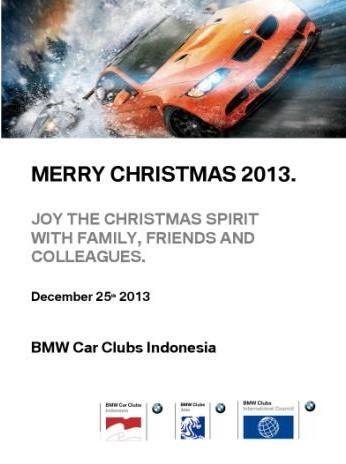 Merry Christmas 2013 from BMW Car Clubs Indonesia