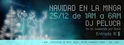 LaMingaCC's tweet photo. ¡Celebramos la Navidad en La Minga! Desde la 01.00 y hasta las 06.00, con la música de DJ Peluca. Entradas: $15. http://t.co/c9Oc1QjyBS