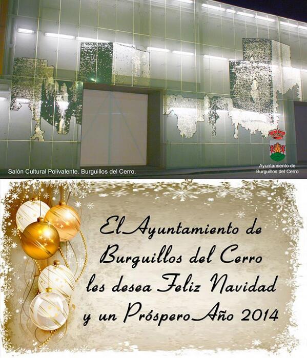 El Ayuntamiento de Burguillos del Cerro les desea #FelizNavidad y un próspero año 2014