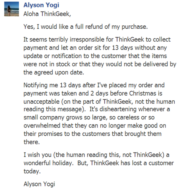 My follow up e-mail to <a href="/thinkgeek/">ThinkGeek</a> after they neglected to inform me my order was never shipped, 13 days later.