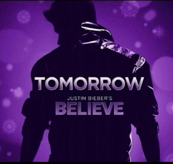 #BelieveMovie Tomorrow!