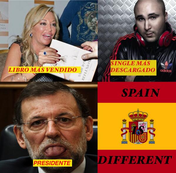 Belén Esteban libro más vendido, Kiko Rivera single más descargado, Mariano Rajoy presidente... Welcome to Spain
