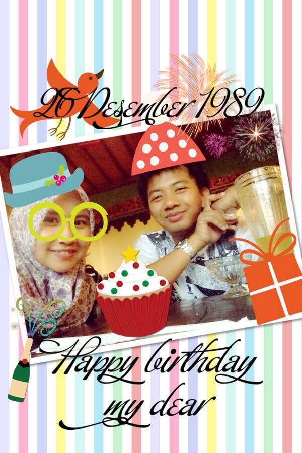 Upoet's tweet photo. Happy birthday my dear http://t.co/hgPX5sFIpw http://t.co/jy9tG13NdJ