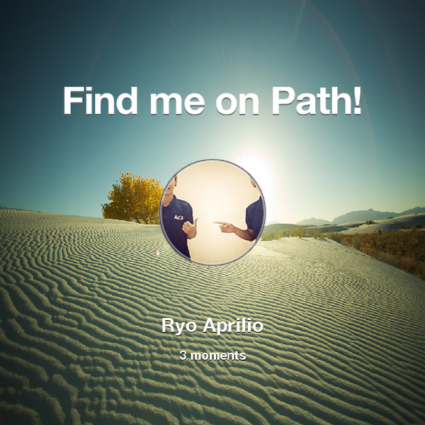 Ryo_aprilyo's tweet photo. Find me on #Path now! Go to: http://t.co/m5U1HiauW4! #thepersonalnetwork http://t.co/IBpOvh81oL