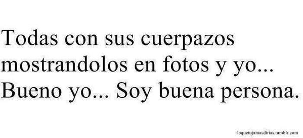 Buena persona.