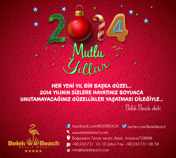 BelekBeach's tweet photo. 2014 YILININ SİZLERE HAYATINIZ BOYUNCA  UNUTAMAYACAĞINIZ GÜZELLİKLER YAŞATMASI DİLEĞİYLE... #yeniyil http://t.co/GhdtPeBAR3