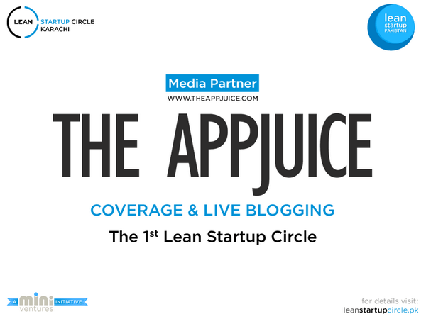 leanstartupkhi's tweet photo. Our Media partner @TheAppJuice will be covering the 1st Lean Startup Circle event tomorrow! Follow their tweets! http://t.co/lY8ILtq6cL