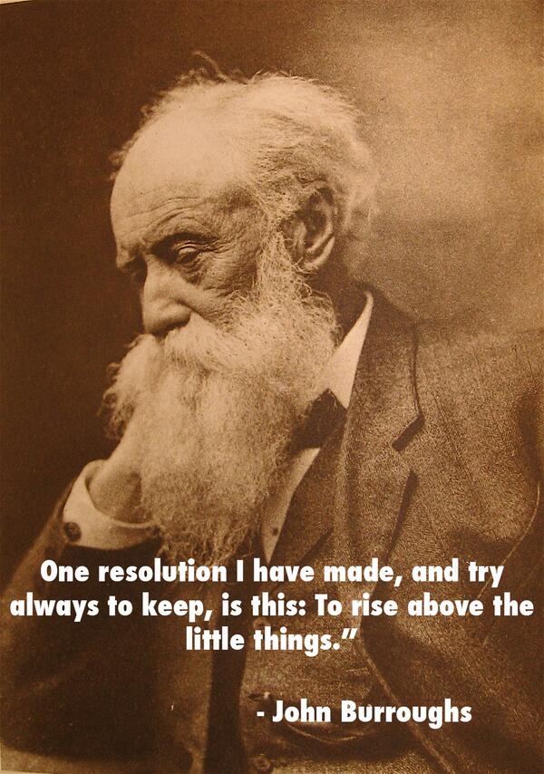 bad_robot's tweet image. "One resolution I have made, and try always to keep, is this: To rise above the little things." #BRQuoteDuJour