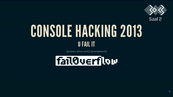Der0ad's tweet image. @GregoryRasputin Console Hacking 2013 #UFailedIT #fail0verflow