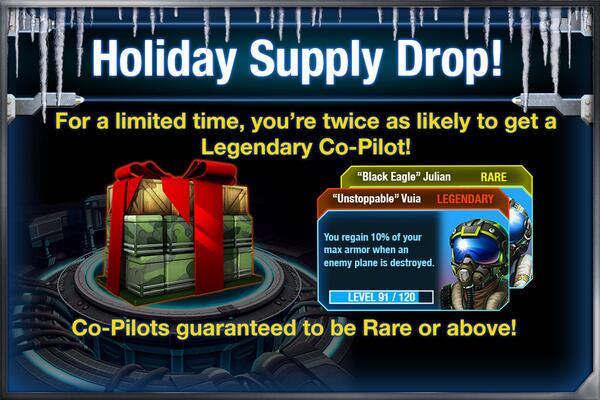 ACT NOW - Acquire a Holiday Supply Drop in #Aces for increased chances to get Legendary Co-Pilots!