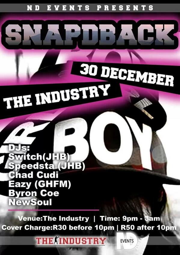 ND_Events's tweet photo. No plans for #Mon30Dec join us @theindustrysa for our premier event #SNAPDBACK ft @DjSwitchSA &amp; @DJSPEEDSTA http://t.co/ZAaiuHKvGU