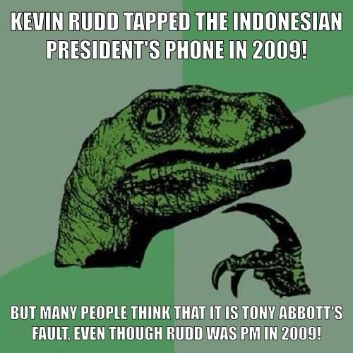 ScottFeb's tweet image. Rudd tapped SBY's phone in 2009, not @TonyAbbottMHR! Think about it! #auspol @ABCNews24 @AustralianLabor @triplej
