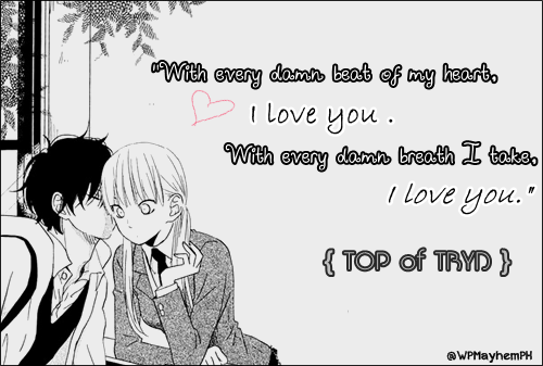 WPMayhemPH's tweet photo. "With every damn beat of my heart, I love you..." {TOP of TBYD} @Alesana_Marie ~KJ http://t.co/TieMLjJpm3