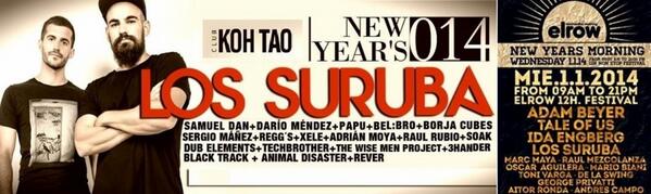 Going to a tour with Los Suruba: New Year's Eve at #KohTaoClub - Valencia &amp; 1st of January at #Elrow - Barcelona.