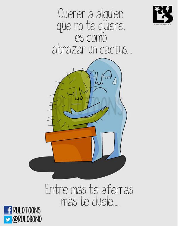 Rulitobebe Moraleja No Quieras A Quien No Te Quiere N N Http T Co I1jolehnda