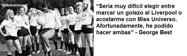 MotivacionesF's tweet photo. George Best... http://t.co/ep5qPI6gy8