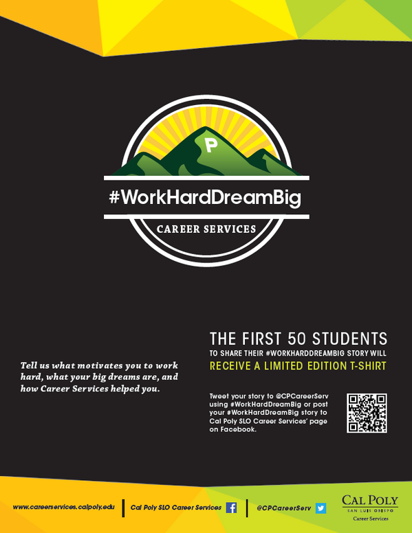 CPCareerServ's tweet image. Use #WorkHardDreamBig to share your story. First 50 students get a free shirt