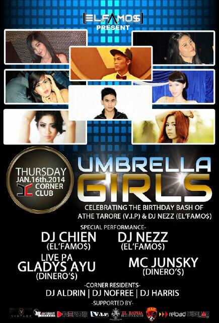 Special Event on thursday 16th Jan <a href="/Corner_Club/">Corner Club Manado</a> with <a href="/ELFAMOS_/">EL'FAMO$ PRODUCTION</a>  Manado. Umbrella girls with models,bday @DJNezzFC
