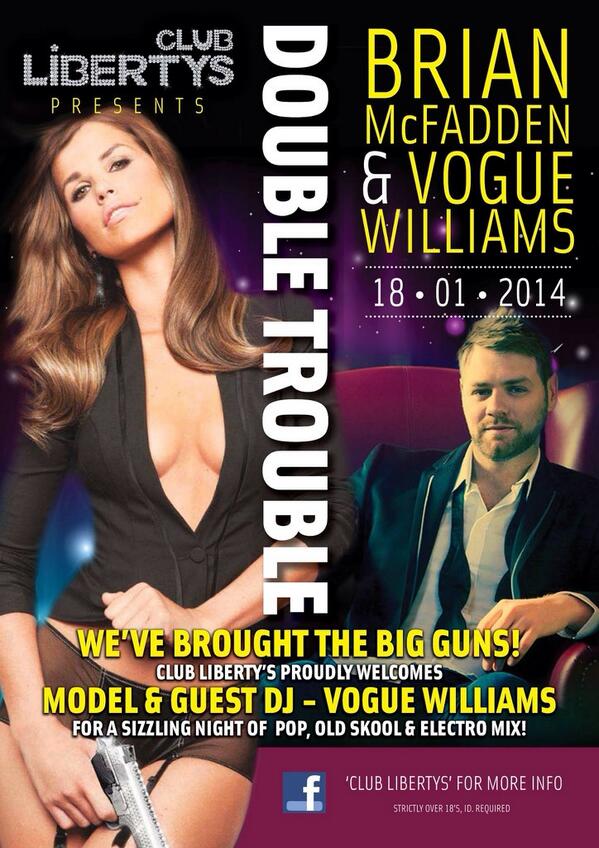 Libertys Nightclub (@clublibertys) on Twitter photo Retweet for a chance to win a FREE PASS and get a pic with <a href="/BrianMcFadden/">Brian mcfadden</a> and <a href="/VogueWilliams/">Vogue Williams</a> this SATURDAY night! Retweet for a chance to win a FREE PASS and get a pic with <a href="/BrianMcFadden/">Brian mcfadden</a> and <a href="/VogueWilliams/">Vogue Williams</a> this SATURDAY night!
