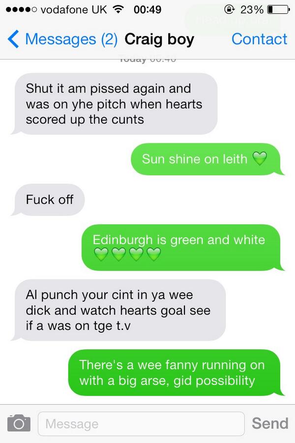 Don't even like hibs, just love to annoy him hahahahaha