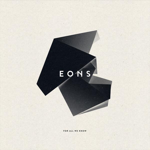 edgedmusic's tweet photo. people, let's start 2014 right! grab the "for all we know" EP by #eons FREE for 2014 minutes. https://t.co/X1RCu0oqpe http://t.co/OFw7rwgSto