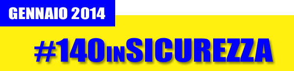Gennaio 2014, nasce #140inSicurezza
#Happy2014TS da tutto lo STAFF di formativamente.com | #educazionestradale