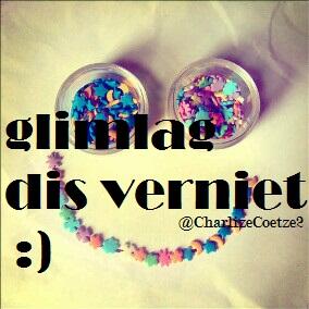CharlizeCoetze2's tweet photo. Glimlag ! http://t.co/VxZYpVTWU9
