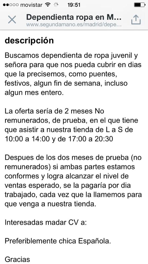 moedetriana's tweet photo. Dos meses a prueba como dependienta no remunerados. OFERTAZA http://t.co/oECSyZ38HU