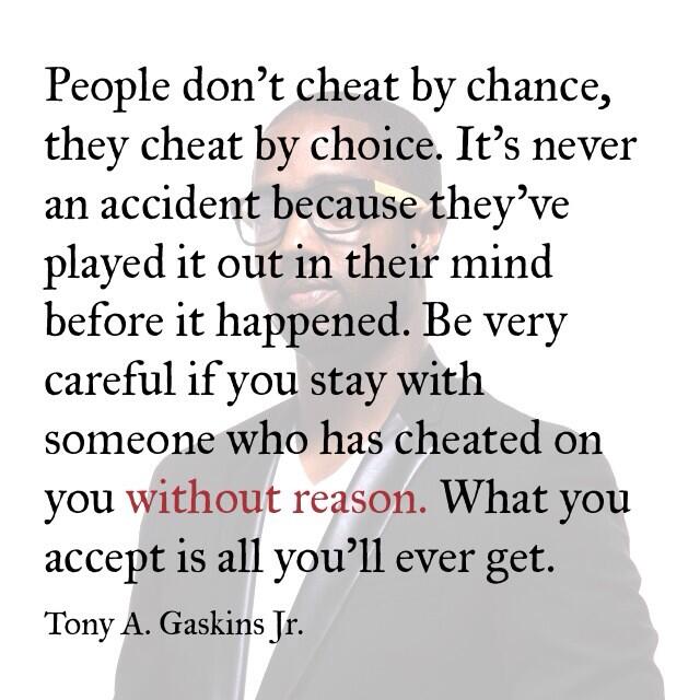 Tony A. Gaskins Jr on Twitter: "People don't cheat by 