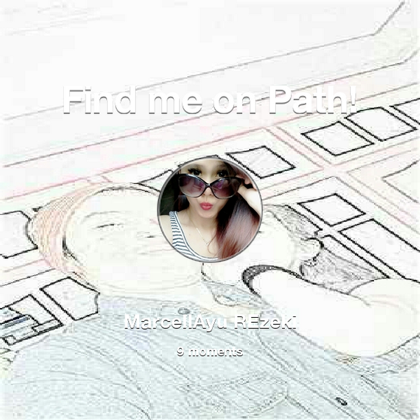 marcell_ayu's tweet photo. Find me on #Path now! Go to: http://t.co/4aQX9AV8We! #thepersonalnetwork http://t.co/Mq0kG5lsZY