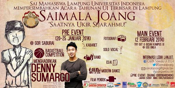 Pre Event @SaimalaJoang "Saatnya Ukir Sejarahmu" 2014 bersama <a href="/sumargodenny/">Denny Sumargo.</a>, 20-25 Jan 2014 | 08996483404 |