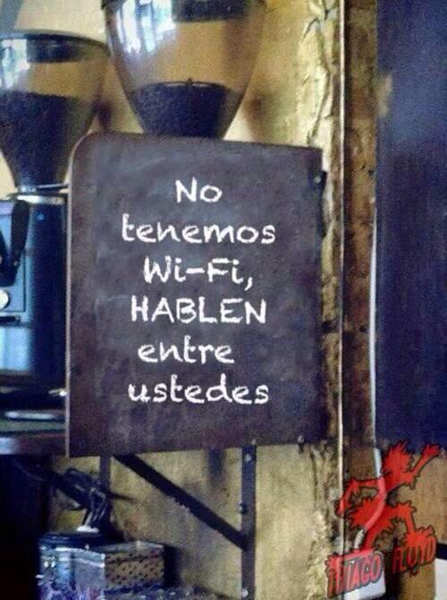 _Paisajes_'s tweet photo. No tenemos wifi, hablen entre ustedes. http://t.co/xYnuX7TysT