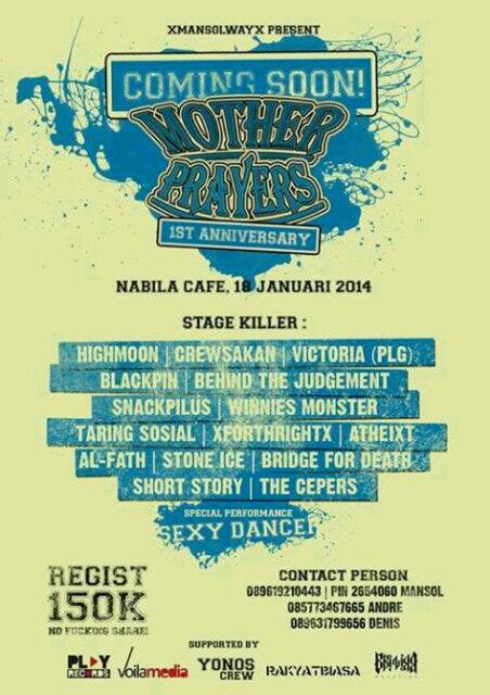 18 JANUARI At NABILA CAFFE CIRACAS ANNIVERSAY <a href="/motherprayers/">mother prayers</a> with <a href="/highmoonska/">HIGHMOON</a> <a href="/The_cappers/">The Cappers</a> <a href="/shortstory_SS/">short story</a> etc "